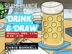 Drink and Draw at Silver Branch