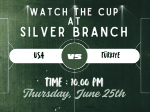 • Thursday, June 25 • 10 PM Watch the match on the big screen at Silver Branch!